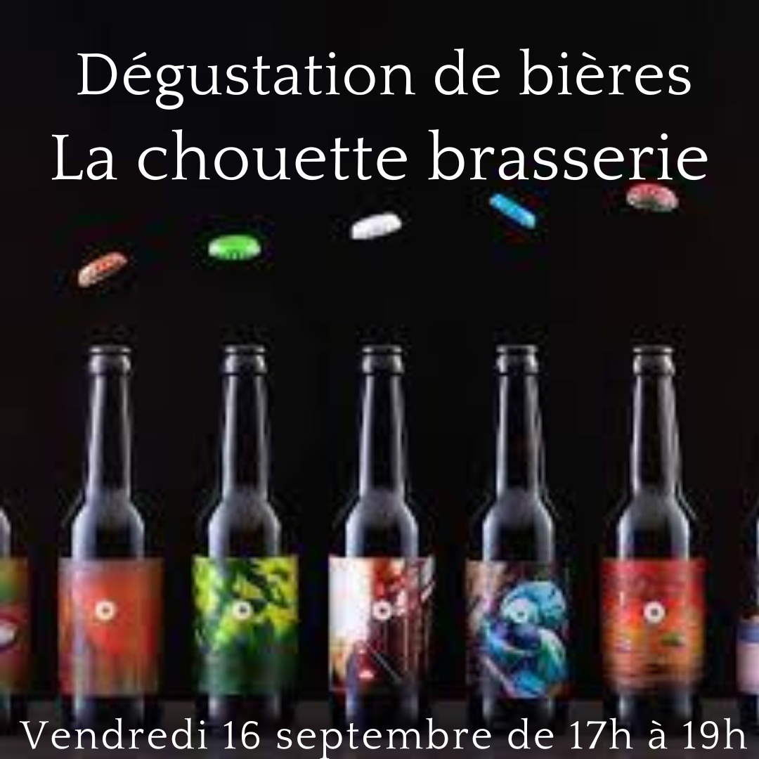 Dégustation bières La chouette Brasserie